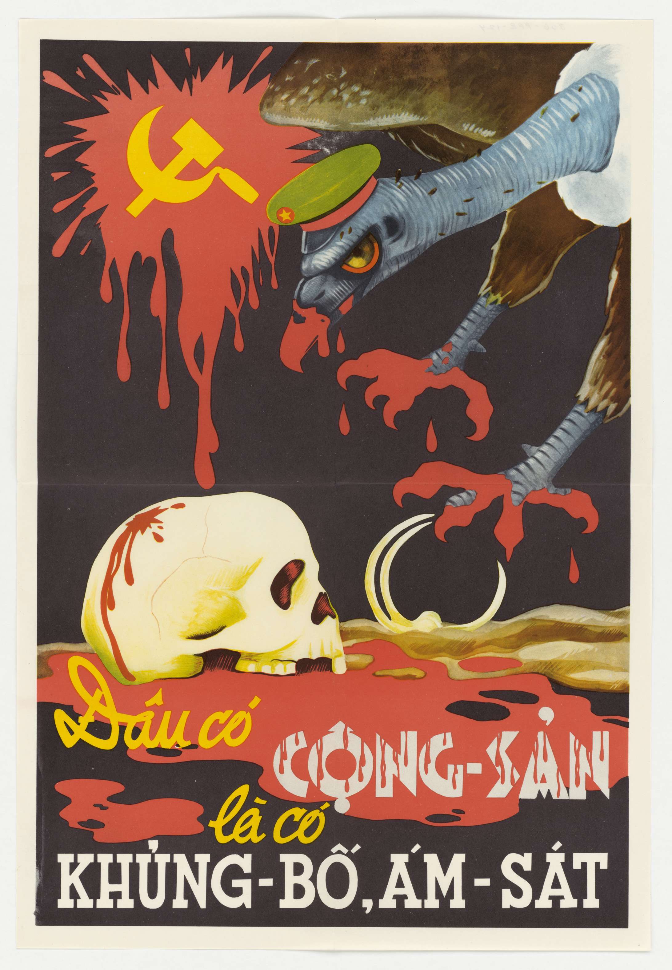 Propaganda poster translating to: "Anywhere there is communism, there is terrorism and assassination!"